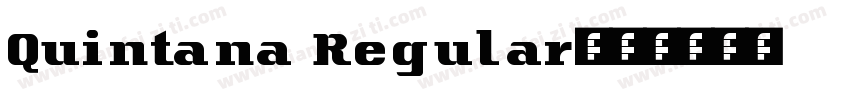 Quintana Regular字体转换